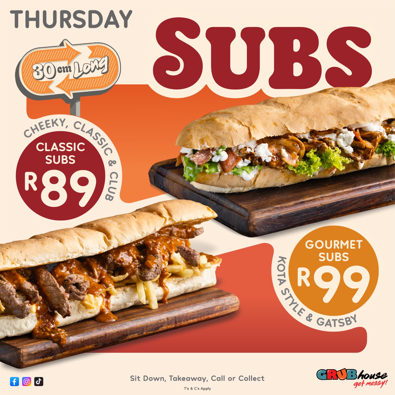 Thursday 30cm Subs at GRUBhouse